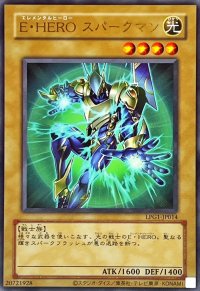 (旧枠)EHEROスパークマン【ウルトラ】{LPG1-JP014}《モンスター》